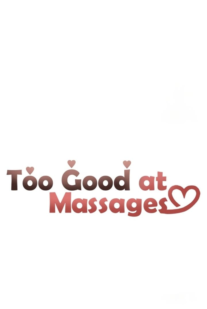 Too Good At Massages - 35 - 6588f0c55fa21.webp