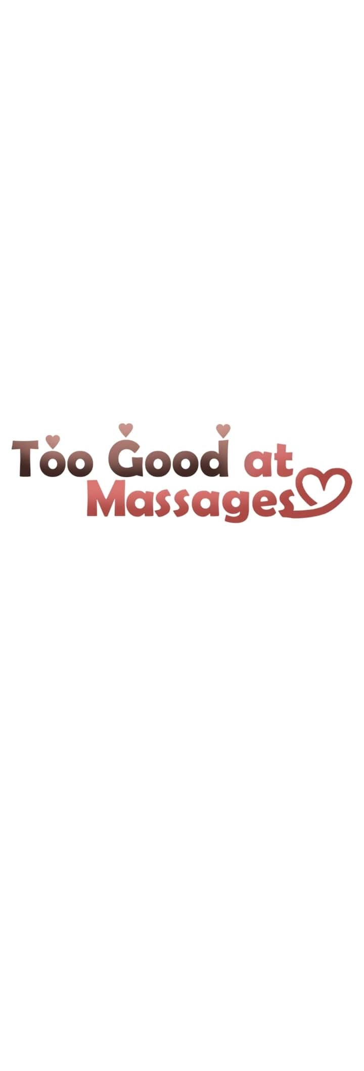 Too Good At Massages - 9 - 6588eff136803.webp